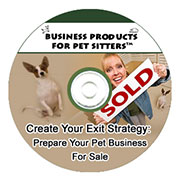 Create Your Exit Strategy: How to Prepare Your Pet Sitting Business For Sale Recording